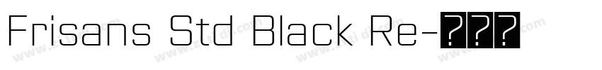 Frisans Std Black Re字体转换